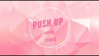 Creed - Push up (Tik Tok Song) [Lyric Video]