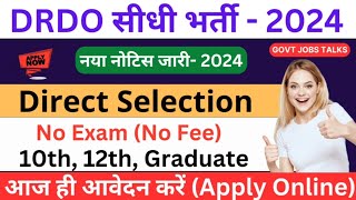 DRDO New Recruitment 2024 | DRDO Apprentice Vacancy 2024 | How to Apply DRDO Form | Oct 2024 Vacancy