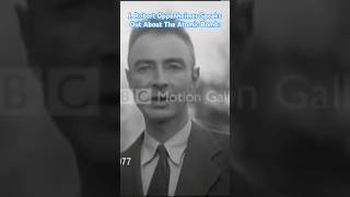 J. Robert Oppenheimer Speaks Out About The Atomic Bomb: 🇺🇸