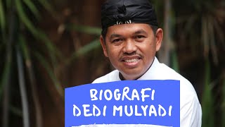 Biografi Dedi Mulyadi