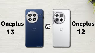 Oneplus 13 vs Oneplus 12: Full Comparison ⚡ Should You Upgrade?