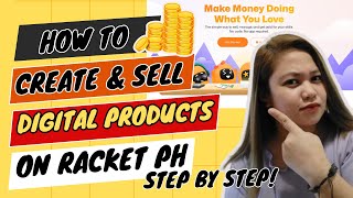 HOW TO CREATE AND SELL DIGITAL PRODUCTS IN RACKET PH? STEP BY STEP PART 1 | Sarah Jane Semic