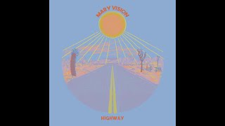 Mary Vision - Highway - Full Album ( 2020 )