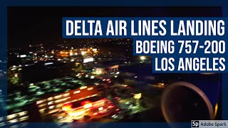 Delta Air Lines Boeing 757-200 Landing in Los Angeles - LAX