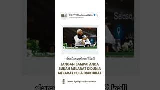 JANGAN SAMPAI ANDA MELARAT DIDUNIA MELARAT PULA DIAKHIRAT 🎙 Ustadz Syafiq Riza Basalamah حفظه الله