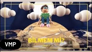 Sefo - Bilmem mi? Lyrics Sözleri