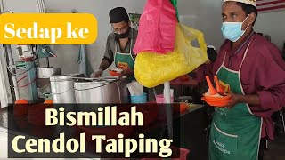 Bismillah Cendol Taiping Perak.Malaysian Desert.