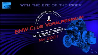 BMW Motorradclub Voralpenraum Clubtour Mittersill Mai 2021