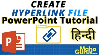 How to Create Hyperlink a File in PowerPoint Presentation in Hindi| Add File in a Powerpoint Slide