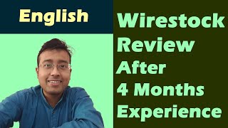 Wirestock Review after 4 months experience (English)