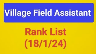 Village Field Assistant Rank list (18/1/24)