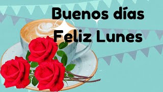 Buenos días Feliz Lunes 2 de Septiembre 2024