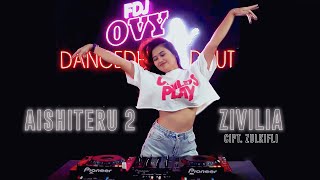 DJ Zivilia Aishiteru 2 - FDJ Ovy DanceMix