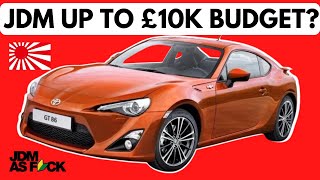 JDM CARS ON A £10K BUDGET? (UK EDITION)