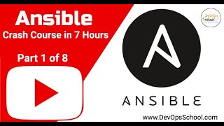 Ansible Crash Course in 7 Hours   Part 1 of 8