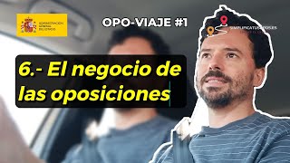 ⚠️ El negocio de las oposiciones | Cosas que te conviene saber antes de opositar nº6 | OV1