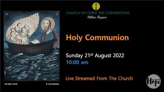 2022-08-21 - Holy Communion