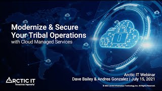 Modernize and Secure Your Tribal Operations with Cloud Managed Services