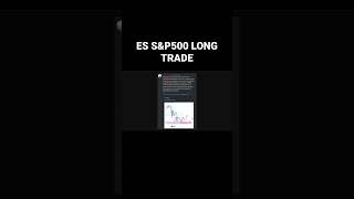 S&P500 LONG TRADE