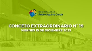 145 Concejo Municipal, sesión Extraordinaria N°19 Viernes 15 de Diciembre 2023