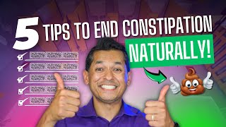 5 Must-Follow Tips to End Constipation Naturally !