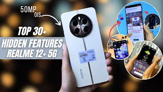 Realme 12 Plus 5G Tips And Tricks 🔥 Hidden Top 30+ Special Features | realme 12+ 5g