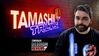 Tamashii Talks | Diego HDM #01