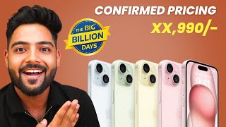 iPhones Pricing  in Flipkart Big Billion Days Sale 2024 - CONFIRMED PRICE ⚡️