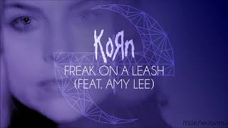 KoЯn - Freak On A Leash (Feat. Amy Lee)