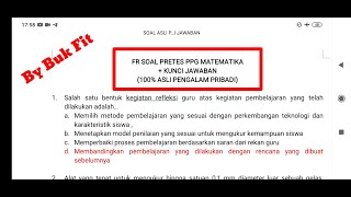 FR SOAL PRETEST PPG MATEMATIKA FULL SOAL PROFESIONAL + KUNCI JAWABAN