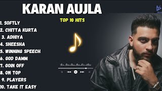 Best Of Karan Aujla Songs | Latest Punjabi Songs Karan Aujla Songs | All Hit of Karan Aujla Songs