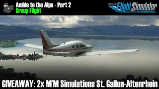 MSFS 2020 | GROUP FLIGHT + GIVEAWAY | Amble to the Alps Part 2