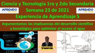 Ciencia y tecnología 1ro y 2do secundaria semana 23. Argumentamos las implicancias del desarrollo...