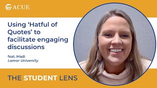 The Student Lens (Ep. 14): Using 'Hatful of Quotes' to Facilitate Engaging Discussions