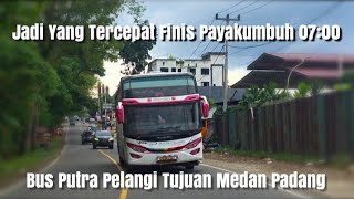 BUS PUTRA PELANGI TUJUAN MEDAN - PADANG