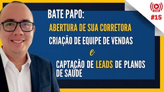 Aprenda o passo a passo para montar seu negócio de sucesso - Corretora de Planos de Saúde