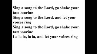 Sing a Song to the Lord and Make a Joyful Noise (Lyric Video)