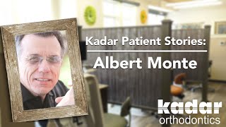 Kadar Ortho Patient Profile: Albert Monte