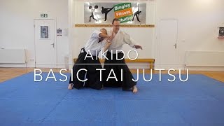 Aikido - Introduction to Tai Jutsu