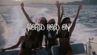 Bob Sinclar - World Hold On (sped up)