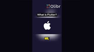 What is Flutter?  #appdevelopment #developers #flutter #Olibr