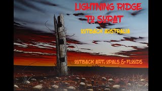 Lightning Ridge to Surat