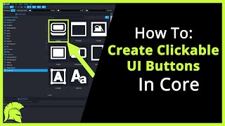 Core Games UI Button Tutorial - Making Clickable Buttons