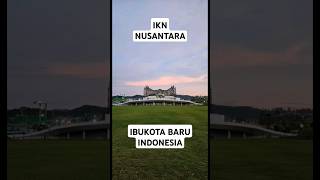 IKN NUSANTARA - Tempat pelaksanaan Perayaan HUT RI Tahun 2024 #faktamenarik  #faktadunia