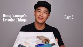 Hung Vanngo's Favorite Things Part 3