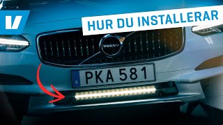 Monterar och kopplar in LED-ramp på Volvo V90/V90CC