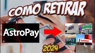 Como Retirar Dinero De Astropay 2024