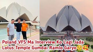 Poland VFS Jada Lotus Temple Gumdai Ramailo Garyo ☺️ Nepali Vlog in India / Pasang Lama Vlog