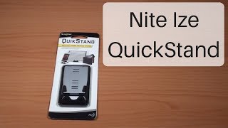 Unboxing and Review of the Nite Ize QuickStand