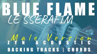 BLUE FLAME (Male Ver.) - LE SSERAFIM | Acoustic Karaoke | Chords